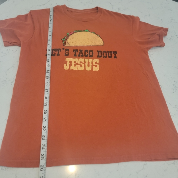 Let's Taco Bout Jesus Cotton tagless burnt orange Crew neck t-shirt size Medium - Picture 6 of 7